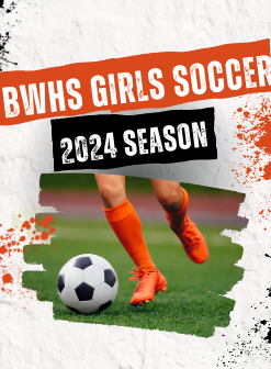 BWHS Girls Varsity Soccer