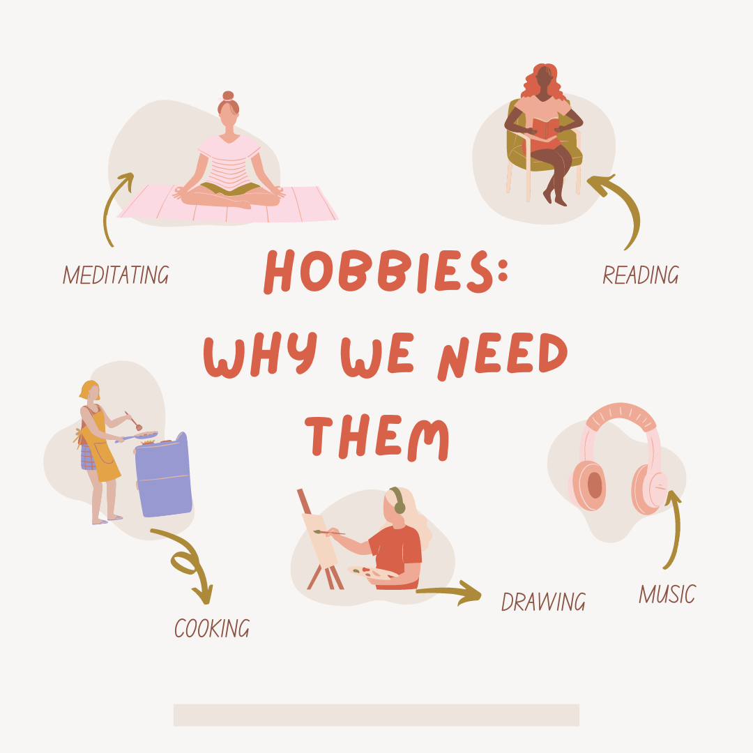 Hobbies: Why We Need Them